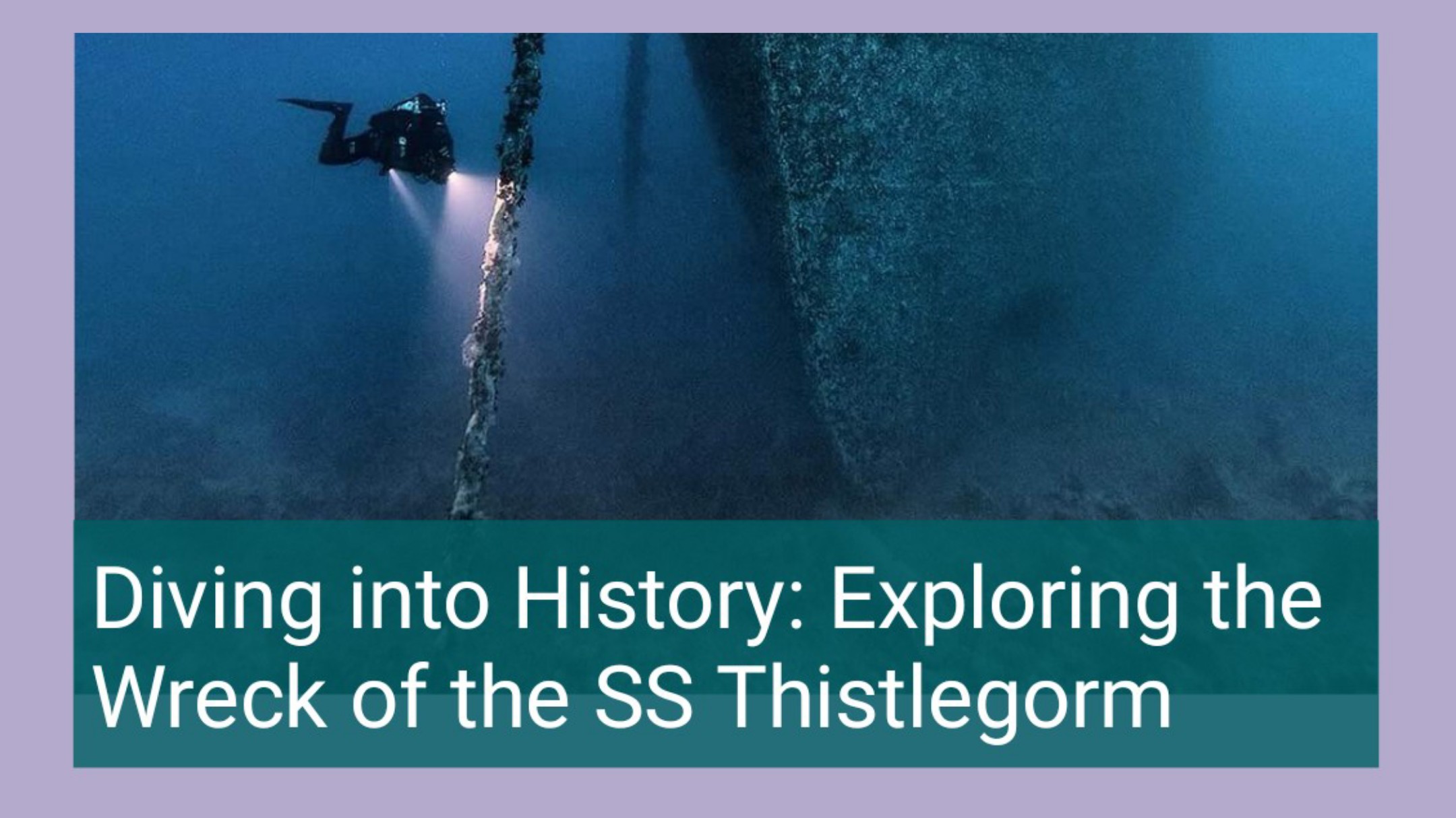 Diving into History: Exploring the Wreck of the SS Thistlegorm